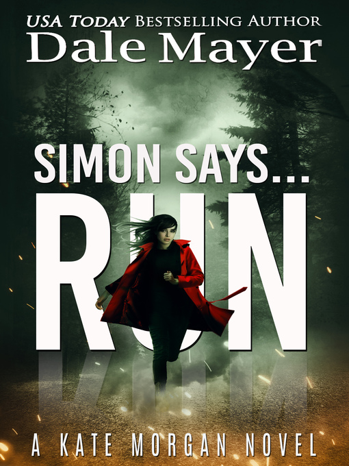 Title details for Simon Says... Run by Dale Mayer - Available